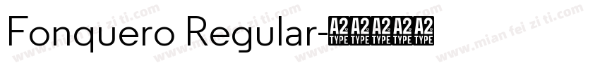Fonquero Regular字体转换